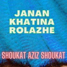 Janan Khatina Rolazhe