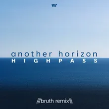 Another Horizon Bruth Remix
