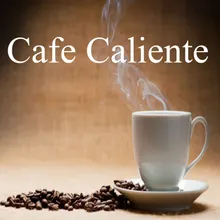 Cafe Caliente