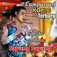 Campursari Koplo Terbaru - Sayang Sayang