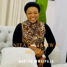 Nitatulia Kwa Mungu