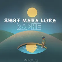 Shot Mara Lora