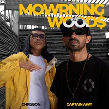 Mowrning Wood$