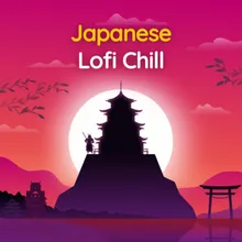 Japanese Lofi Chill
