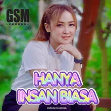 Hanya Insan Biasa