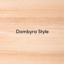 Dombyra Style