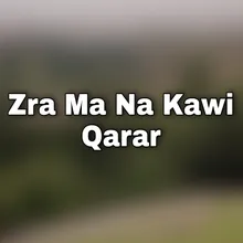 Zra Ma Na Kawi Qarar