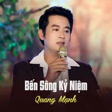 Bến Sông Kỷ Niệm