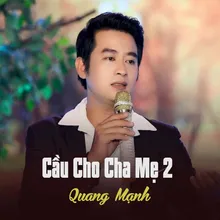 Cầu Cho Cha Mẹ 2