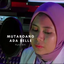 Mutaroang Ada Belle