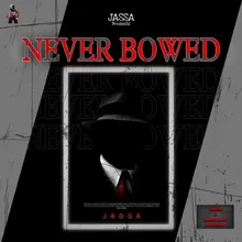 Never Bowed