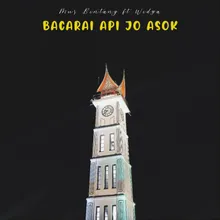 Bacarai Api Jo Asok