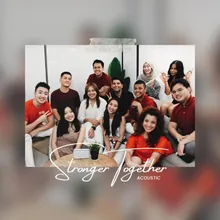 Stronger Together (Acoustic)