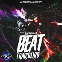 MONTAGEM BEAT TRAIÇOEIRO