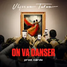 On va danser