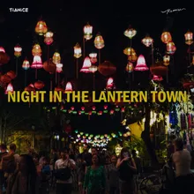 Night In The Lantern Town