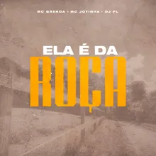 Ela É da Roça