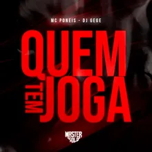 Quem Tem Joga