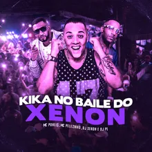 Kika no Baile do Xenon