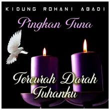 Tercurah Darah Tuhanku