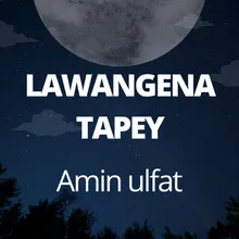 Lawangena Tapey