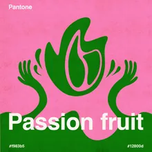 Passion Fruit