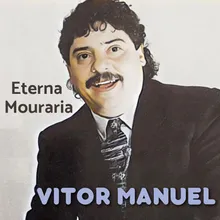 Eterna Mouraria