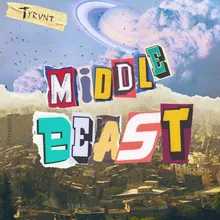 Middle Beast