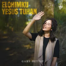 Elohimku Yesus Tuhan