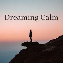 Dreaming Calm