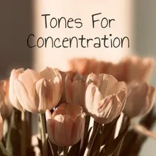Tones For Concentration