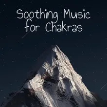 Soothing Music for Chakras