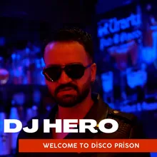 Welcome To Disco Prison