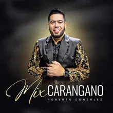 Mix Carangano : Somos / Dile / Recuerdame / Un Nuevo Amor / Princesa