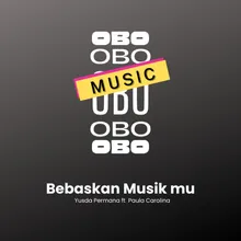 Bebaskan Musik mu