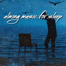 alming music for sleep