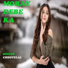 MORAY DEBE KA