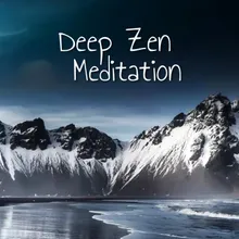 Deep Zen Meditation