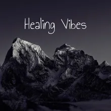 Healing Vibes