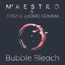 Bubble Bleach