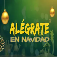 Alégrate en Navidad