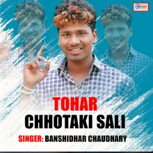 Tohar Chhotaki Sali