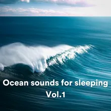 Ocean sounds for sleeping, Pt. 5