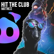 Hit The Club