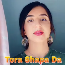 Tora Shapa Da