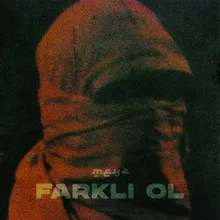 Farklı Ol