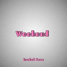 Weekend