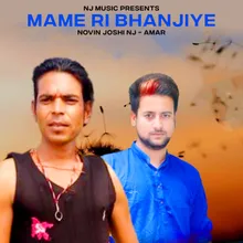 Mame Ri Bhanjiye