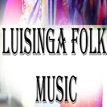 Luisinga Folk Music