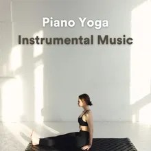 Piano Yoga Instrumental Music, Pt. 10